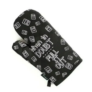 When In Doubt Pull It Out Funny Oven Mitt New With Tags Humorous Adult Kitchen